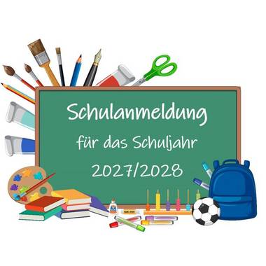 Schulanmeldung 2027 2028